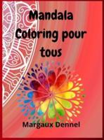 Mandala Coloring Pour Tous