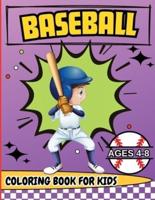 Baseball Coloring Book for Kids Ages 4-8