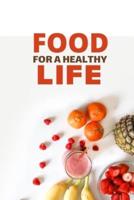 Food for a Healthy Life