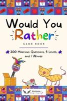 Would You Rather Game Book