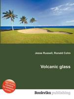 Volcanic Glass