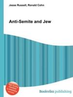 Anti-Semite and Jew