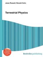 Terrestrial Physics