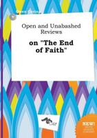Open and Unabashed Reviews on "The End of Faith"