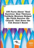 100 Facts About "Soul Survivor