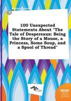 100 Unexpected Statements About "The Tale of Despereaux