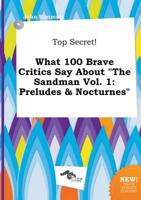 Top Secret! What 100 Brave Critics Say About "The Sandman Vol. 1