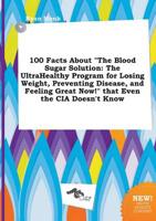 100 Facts About "The Blood Sugar Solution