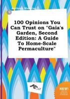 100 Opinions You Can Trust on "Gaia's Garden, Second Edition