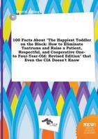100 Facts About "The Happiest Toddler on the Block