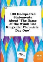 100 Unexpected Statements About "The Name of the Wind