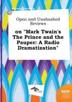 Open and Unabashed Reviews on "Mark Twain's The Prince and the Pauper
