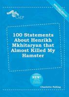 100 Statements About Henrikh Mkhitaryan That Almost Killed My Hamster