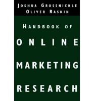 The Handbook of Online Marketing Research: Knowing Your Customer Using the Net