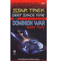 Star Trek: Deep Space Nine: The Dominion War #2: Call to Arms