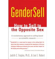 Gendersell: How to Sell to the Opposite Sex