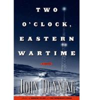 Two O&#39;Clock, Eastern Wartime