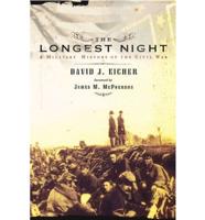 The Longest Night: A Military History of the Civil War