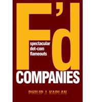F&#39;d Companies: Spectacular Dot-Com Flameouts