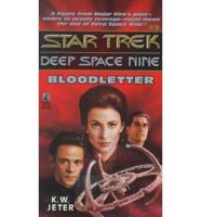 Star Trek: Deep Space Nine #3: Bloodletter