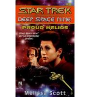 Star Trek: Deep Space Nine #9: Proud Helios