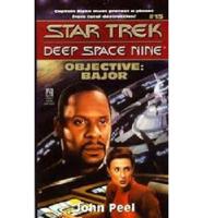 Star Trek: Deep Space Nine #15: Objective: Bajor