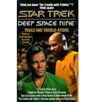 Star Trek Deep Space Nine: Trial and Tribble-Ations