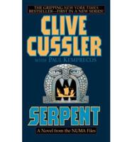 Serpent: A Novel from the Numa Files
