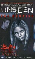 Buffy/Angel Crossover: Unseen #1: The Burning