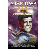 Star Trek: S.C.E. #17: Foundations Book 1
