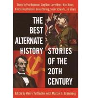 Best Alternate History of the 20th Centry