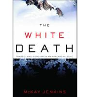 The White Death