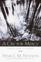 A Cry for Mercy: Prayers from the Genesee