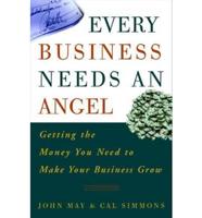 Every Business Needs an Angel