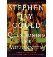 Revised Questioning the Millennium