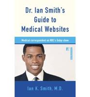 Dr. Ian Smith&#39;s Guide to Medical Websites