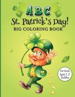 ABC St. Patrick's Day Big Coloring Book for Kids Ages 2-5 Toddler