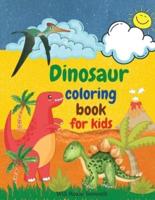 Dinosaur Coloring Book for Kids