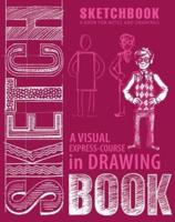 A Visual Express-Course in Drawing