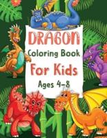 Whimsical Dragon Coloring Book For Kids Ages 4-8: Beautiful Desing And Inspired Scens For Children