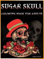 Sugar Skull Coloring Book for Adults