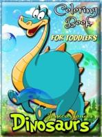 Dinosaurs Coloring Book for Toddlers