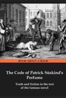 The Code of Patrick Süskind's Perfume