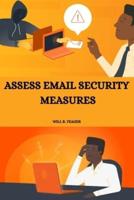 Assess Email Security Measures