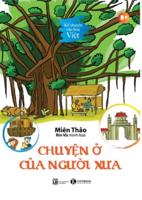 Storytelling Vietnamese Culture - The Story of the House of the Ancients