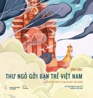 Thư Ngỏ Gởi Bạn Trẻ Việt Nam...