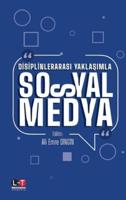 Dİsİplİnlerarasi YaklaŞimla Sosyal Medya