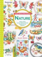 Cross Stitch Mini Motifs: Nature