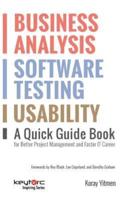 Business Analysis, Software Testing, Usability