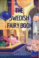 The Swedish Fairy Book: [Illustrated Edition]